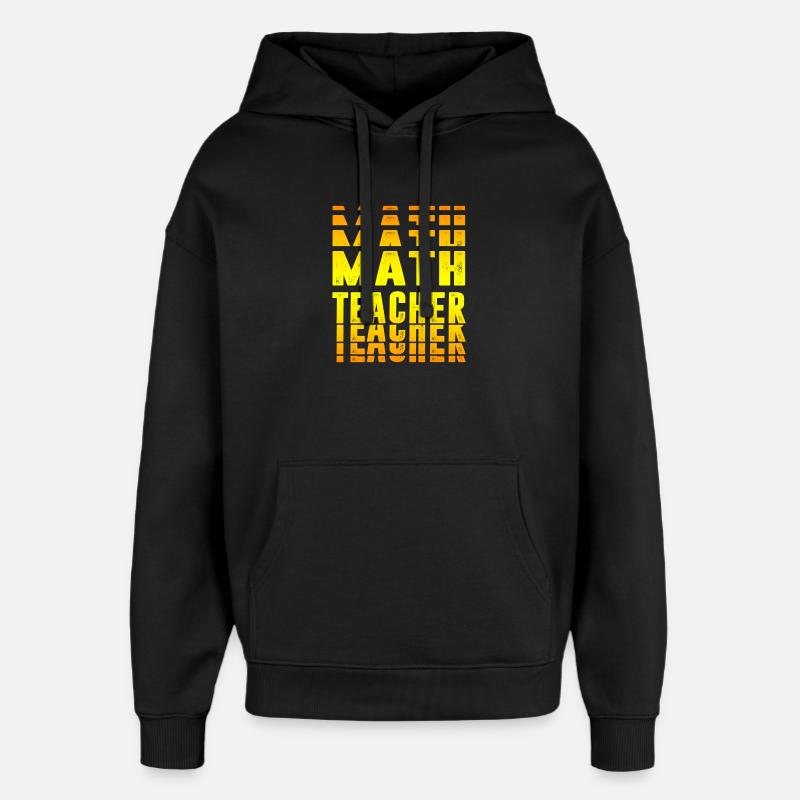 Mathelehrer Design - Oversized Unisex Hoodie von Stanley/Stella - Schwarz