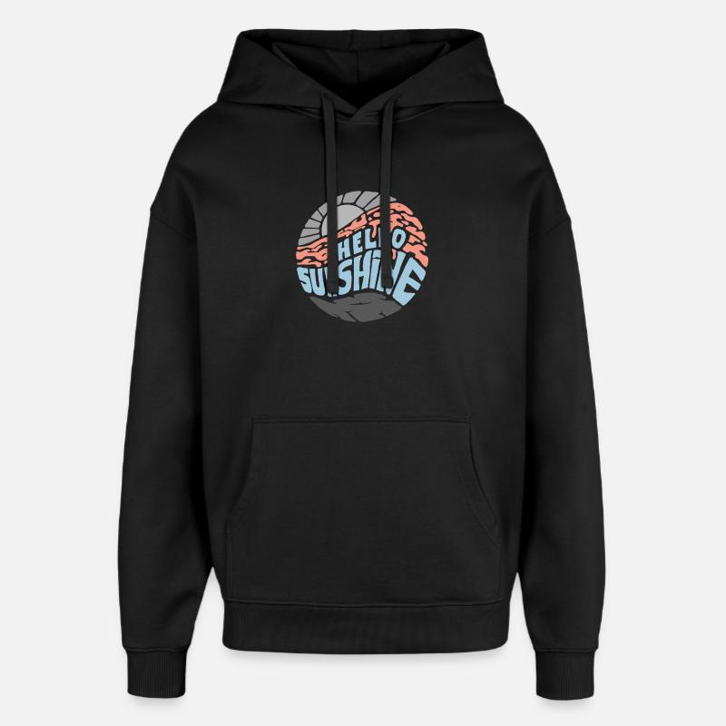 Hello Sunshine! Summer, sun, holidays - Oversized Unisex Hoodie by Stanley/Stella - black