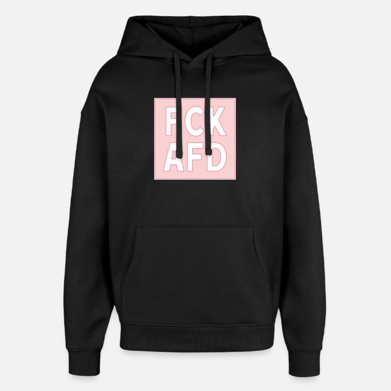 FCK AFD rosa - Oversized Unisex Hoodie von Stanley/Stella - Schwarz