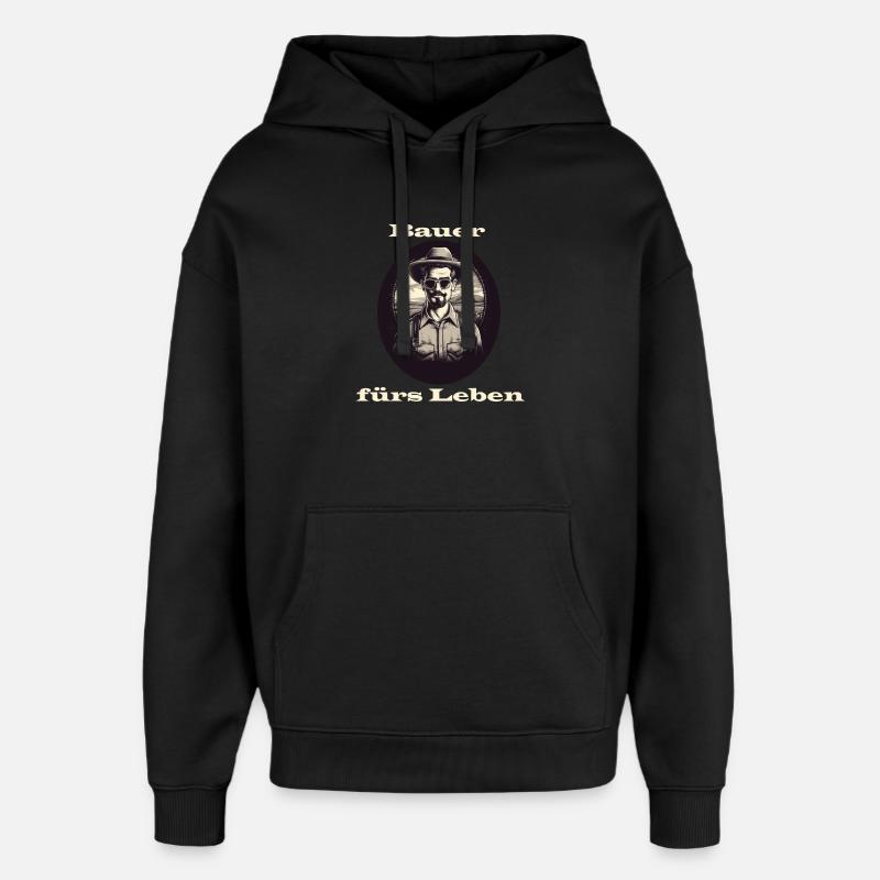 Bauer fürs Leben weiß - Oversized Unisex Hoodie von Stanley/Stella - Schwarz