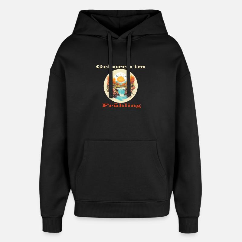 Geboren im Frühling - Oversized Unisex Hoodie von Stanley/Stella - Schwarz