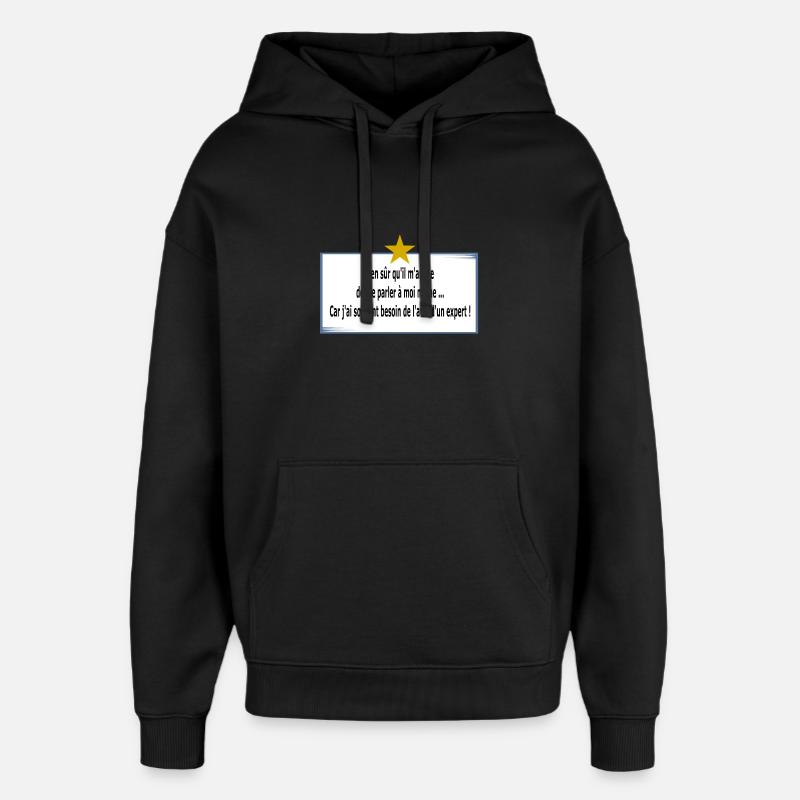 Je me parle à moi même - Sweat à capuche unisexe Stanley/Stella Oversized - noir