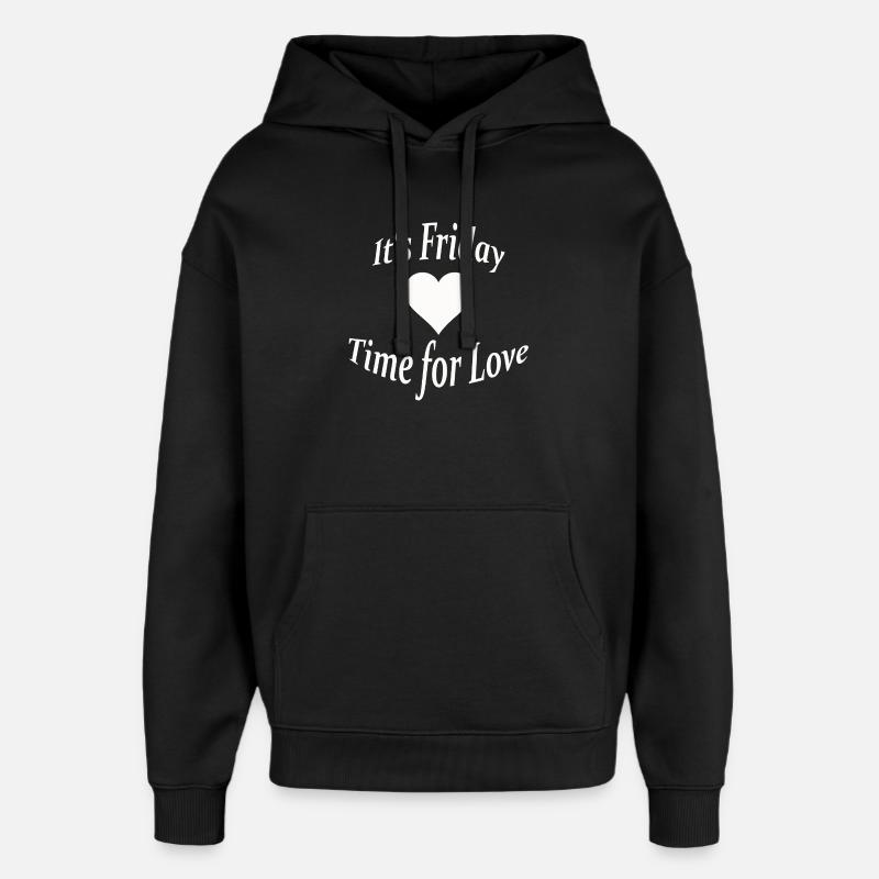 IT'S FRIDAY - Oversized Unisex Hoodie von Stanley/Stella - Schwarz