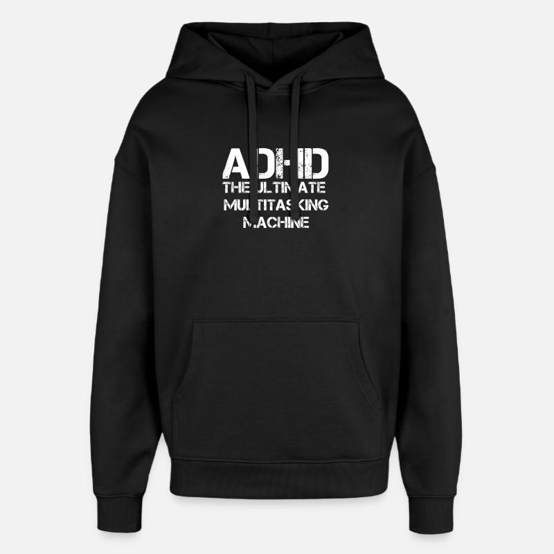 ADHS - Oversized Unisex Hoodie von Stanley/Stella - Schwarz