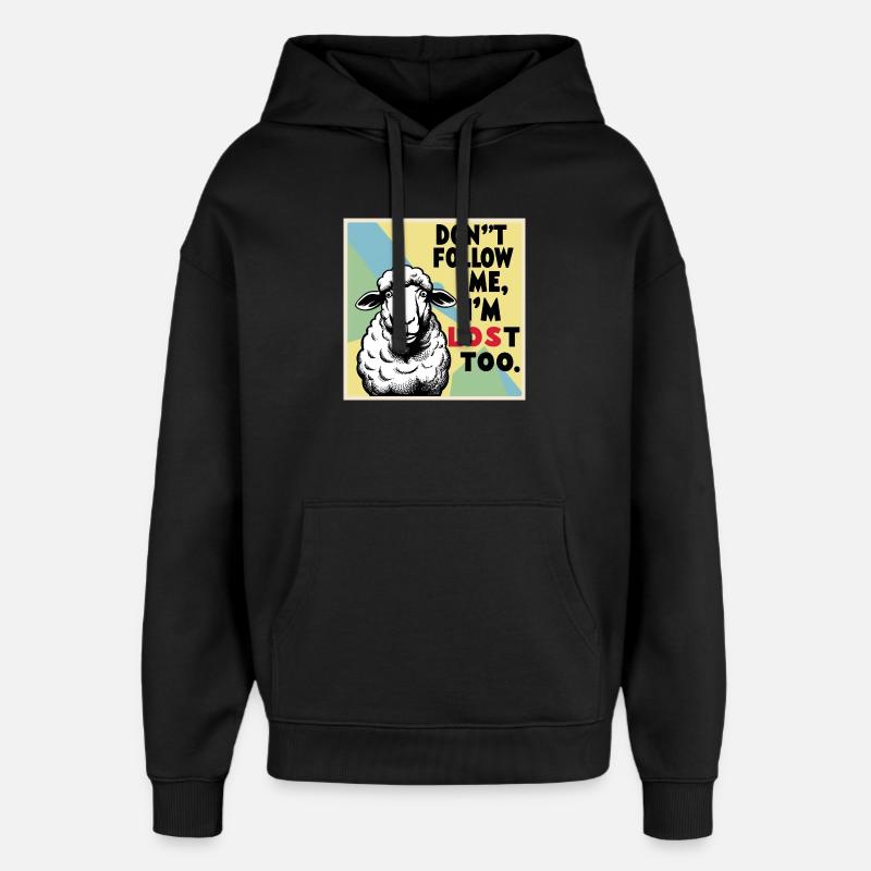 Moutons « Ne me suis pas – moi aussi je suis perdu ! » - Sweat à capuche unisexe Stanley/Stella Oversized - noir