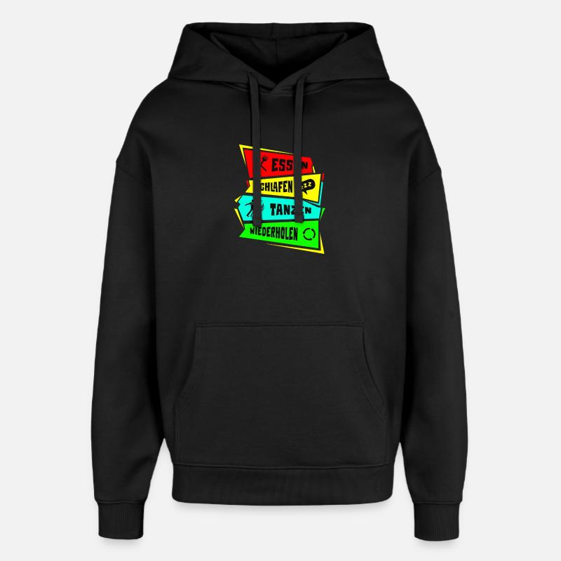 Manger, dormir, danser, répéter - Sweat à capuche unisexe Stanley/Stella Oversized - noir
