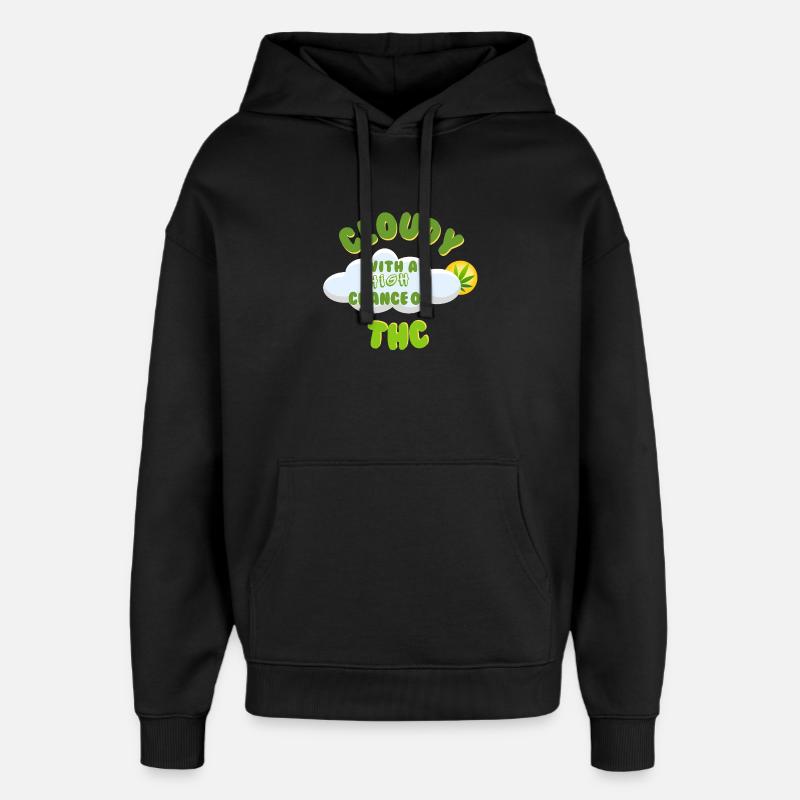 Cloudy THC Celebration Design - Oversized Unisex Hoodie by Stanley/Stella - black