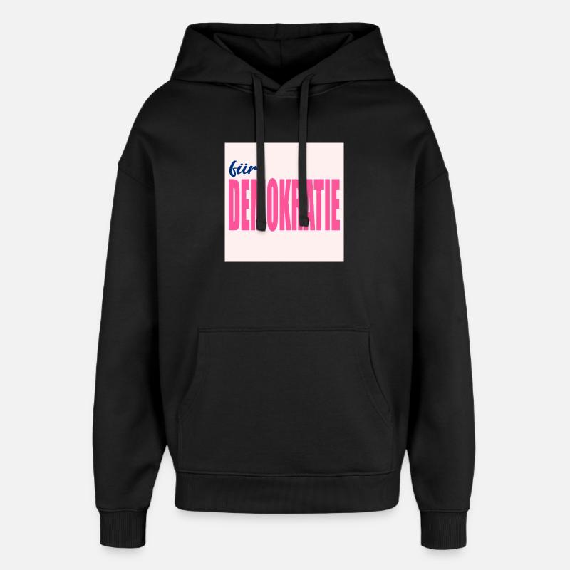 VALEURS POUR LA DÉMOCRATIE - Sweat à capuche unisexe Stanley/Stella Oversized - noir