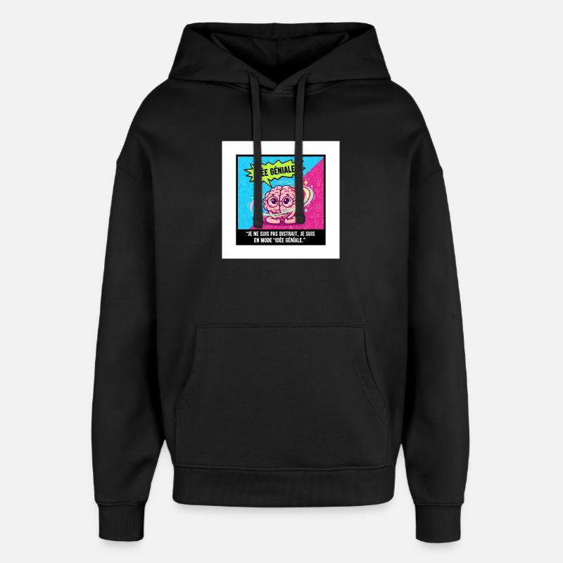 Idée Géniale Cerveau Pop - Sweat à capuche unisexe Stanley/Stella Oversized - noir