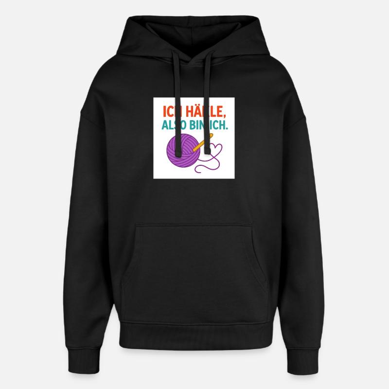 Ich häkle, also bin ich - Oversized Unisex Hoodie von Stanley/Stella - Schwarz