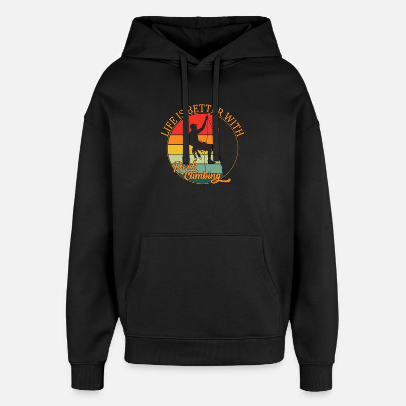 Das Leben ist besser mit Klettern - Oversized Unisex Hoodie von Stanley/Stella - Schwarz