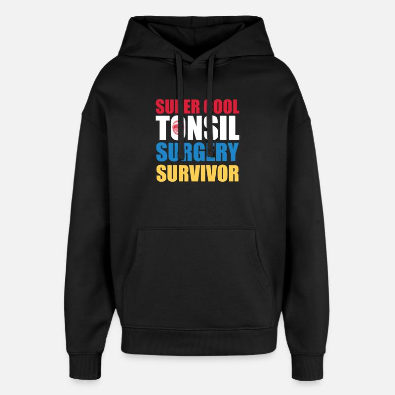 Supercool design av tonsillkirurgi för överlevare - Stanley/Stella Oversized Huvtröja Unisex - svart