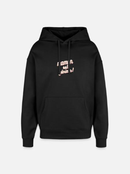 Maman est géniale rose - Sweat à capuche unisexe Stanley/Stella Oversized - noir