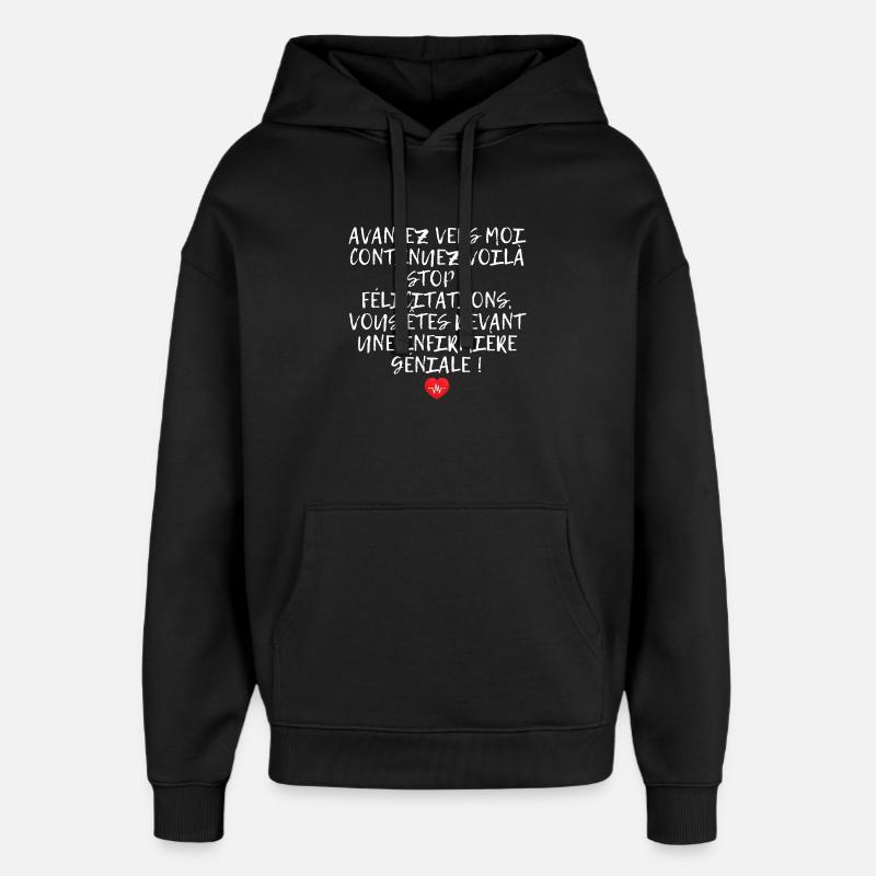 Humour Super Cadeau Pour Infirmière - Sweat à capuche unisexe Stanley/Stella Oversized - noir