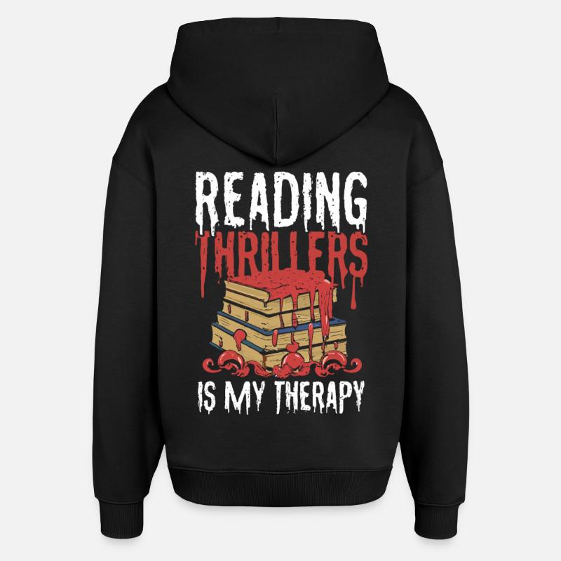 Reading Thrillers Is My Therapy - Oversized Unisex Hoodie von Stanley/Stella - Schwarz