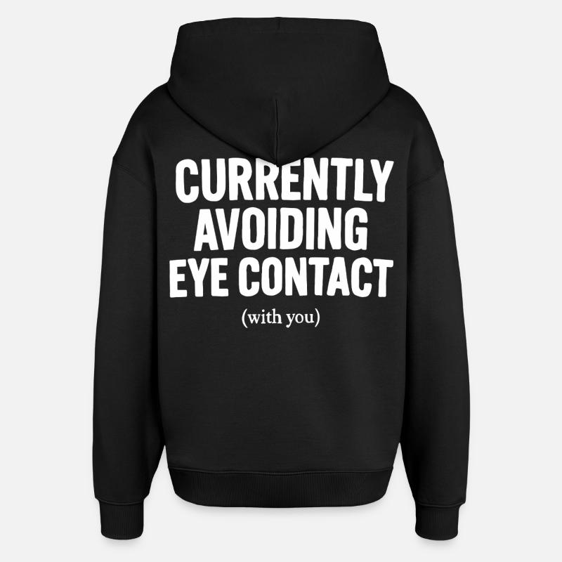 Pas de contact visuel - Sweat à capuche unisexe Stanley/Stella Oversized - noir