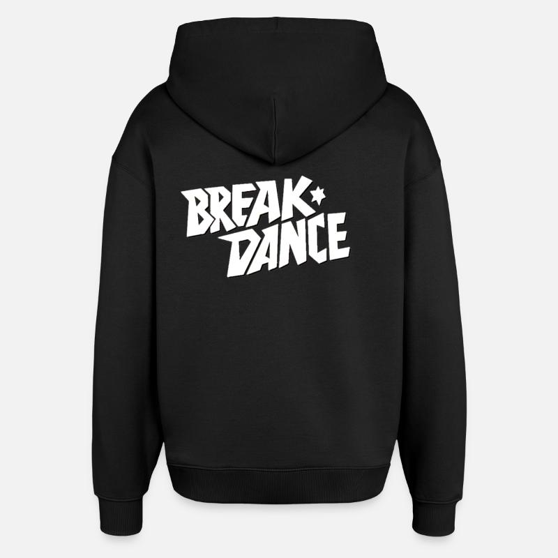 Style de danse Breakdance Lettrage - Sweat à capuche unisexe Stanley/Stella Oversized - noir