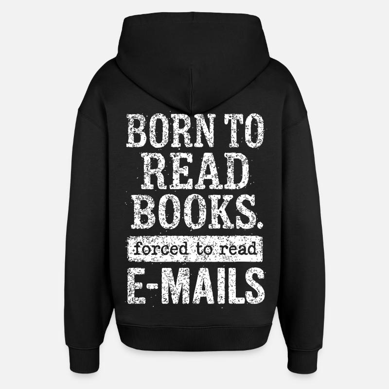 Livres nés pour lire – Déclaration - Sweat à capuche unisexe Stanley/Stella Oversized - noir