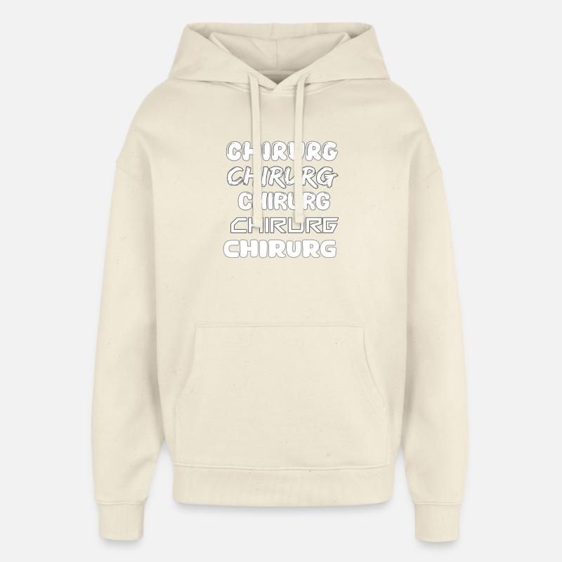 Chirurgien en tant que profession - Sweat à capuche unisexe Stanley/Stella Oversized - écru doux