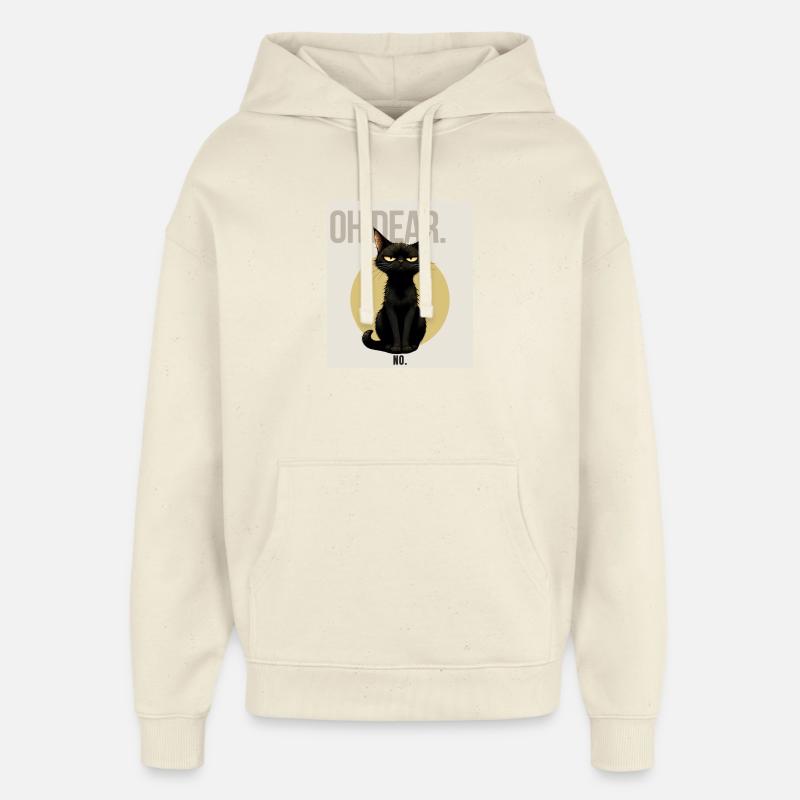 OH DEAR Sarcastic Black Cat Design - Oversized Unisex Hoodie von Stanley/Stella - Natur