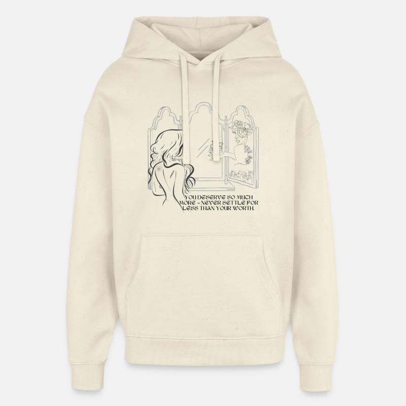 Miroir de l’estime de soi - Sweat à capuche unisexe Stanley/Stella Oversized - écru doux