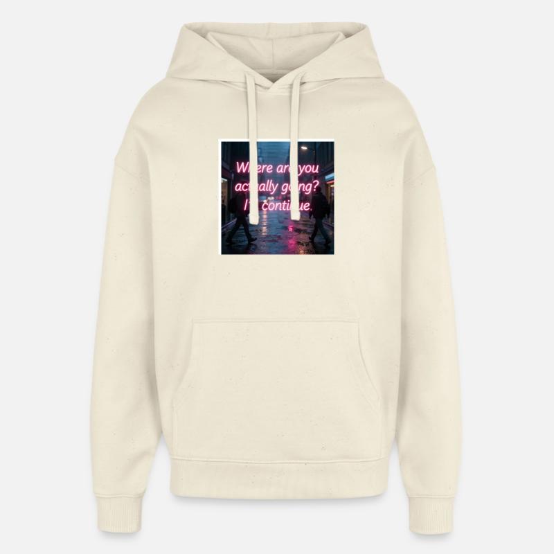 Citation de Neon Rain Street - Sweat à capuche unisexe Stanley/Stella Oversized - écru doux