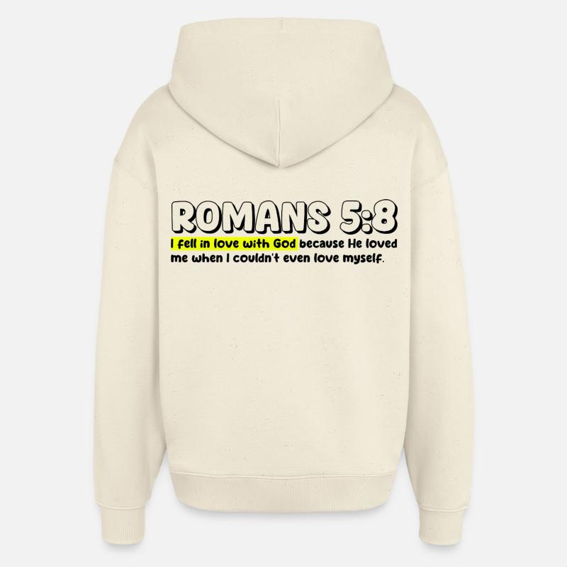 Romains 5:8 | Citation de la Bible - Sweat à capuche unisexe Stanley/Stella Oversized - écru doux