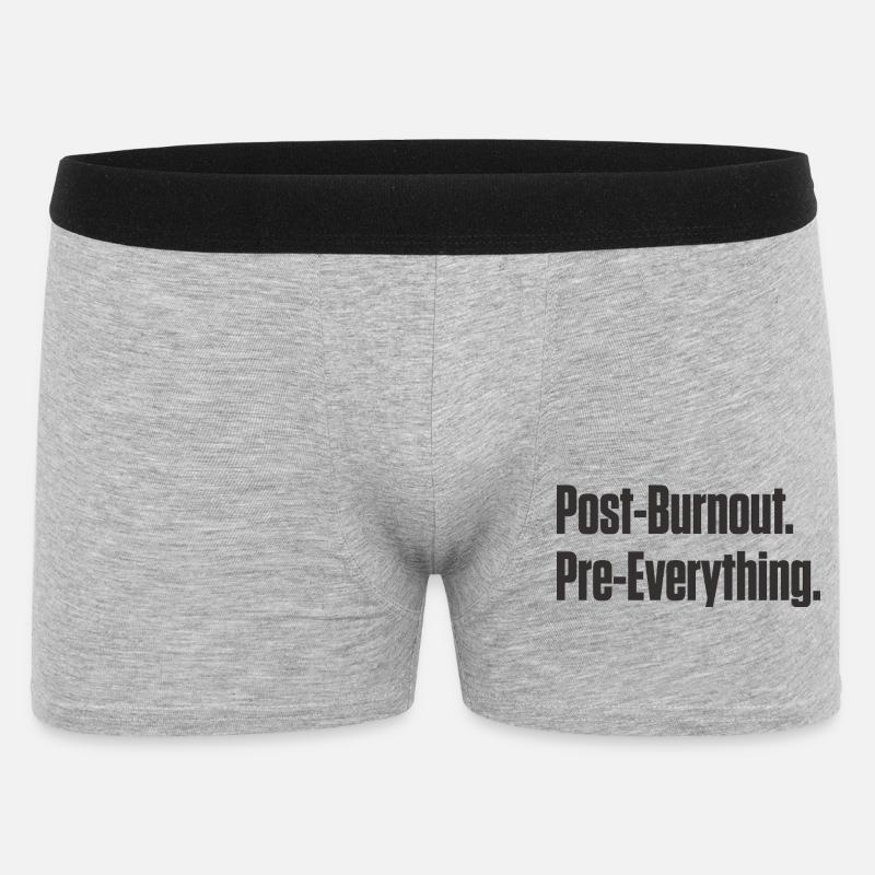 Post-Burnout Pre-Everything - Men's Boxer Shorts - heather grey