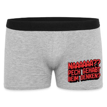 Naaaaa? Pech gehabt beim Denken - Männer Boxer Shorts - Grau meliert - Vorne