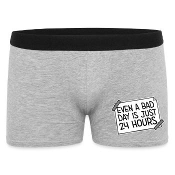 Even A Bad Day Is Just 24 Hours Motivierend Spruch - Männer Boxer Shorts - Grau meliert - Vorne