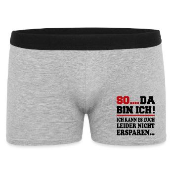 Da bin ich Ich bin da Sprüche Mann Frau Büro - Männer Boxer Shorts - Grau meliert - Vorne