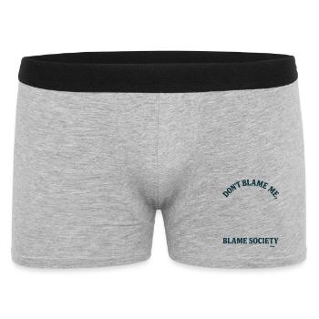 Gib nicht mir die Schuld, aber der Gesellschaft  - Männer Boxer Shorts - Grau meliert - Vorne