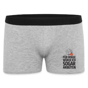 Für Boule würde ich sogar arbeiten! Boccia - Männer Boxer Shorts - Grau meliert - Vorne