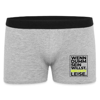 Dumm Sein Leise Typografie Sarkasmus Büro - Männer Boxer Shorts - Grau meliert - Vorne