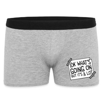 Idk What's Going On But It's A Lot Overwhelmed - Men's Boxer Shorts - heather grey - Front