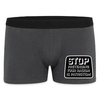Stop Pretending Your Racism Is Patriotism Politics - Men's Boxer Shorts - charcoal grey - Front