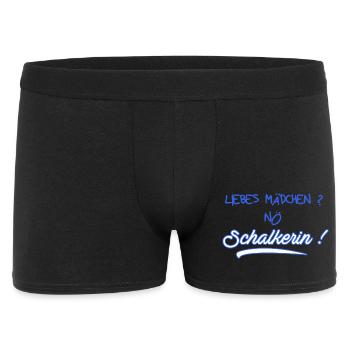 Liebes Mädchen? Nö Schalkerin - Schalke Fan - Männer Boxer Shorts - Schwarz - Vorne