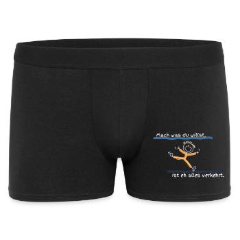 Mach was du willst, ist eh alles verkehrt - Männer Boxer Shorts - Schwarz - Vorne