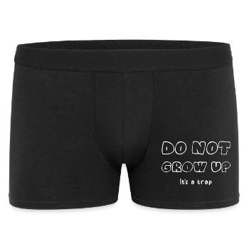 Do not grow up - Men's Boxer Shorts - black - Front