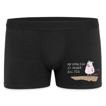 my english is under all pig lustiger spruch - Männer Boxer Shorts - Schwarz - Vorne