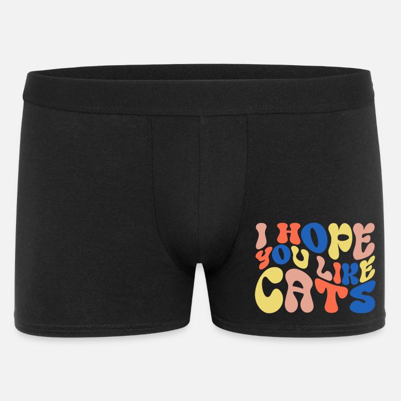 Ich hoffe, du magst Katzen - Männer Boxer Shorts - Schwarz