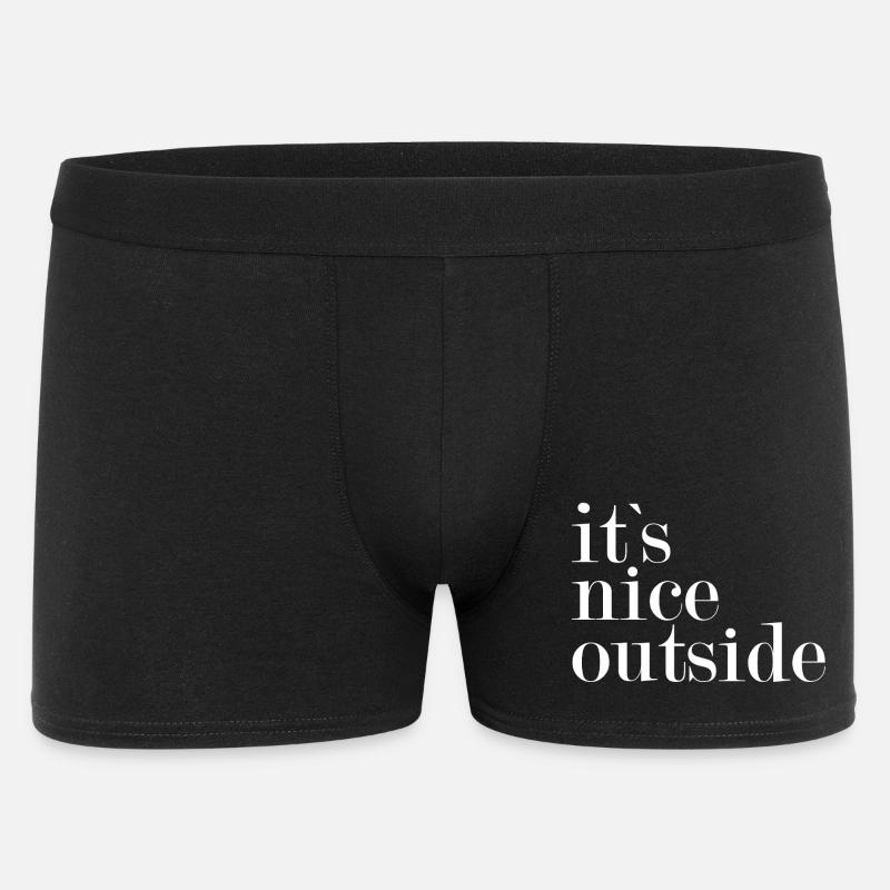 It`s nice outside - - Männer Boxer Shorts - Schwarz