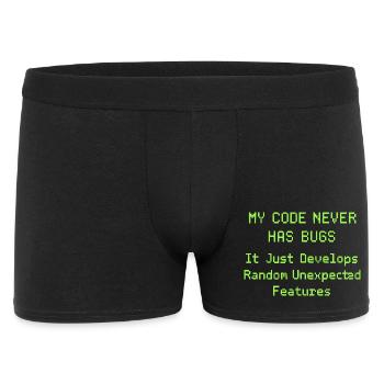 Mein Code hat nie Bugs, er entwickelt nur zufällig - Männer Boxer Shorts - Schwarz - Vorne