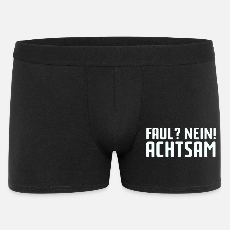 Faul? Nein! Achtsam - Männer Boxer Shorts - Schwarz