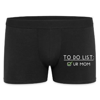 To Do List: your Mom - Men's Boxer Shorts - black - Front