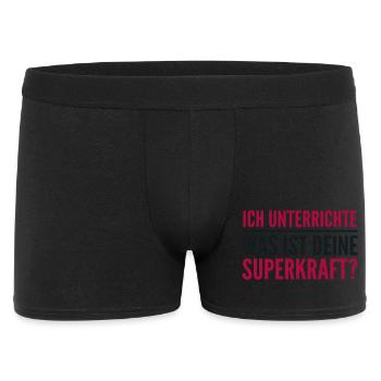 Ich unterrichte – was ist deine Superkraft? - Männer Boxer Shorts - Schwarz - Vorne