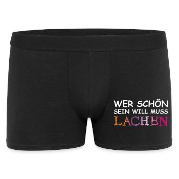 Wer schön sein will, muss lachen. - Männer Boxer Shorts - Schwarz - Vorne