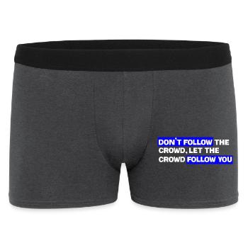 Folgen Sie nicht der Menge – lassen Sie das Publikum Ihnen folgen - Männer Boxer Shorts - Anthrazit - Vorne