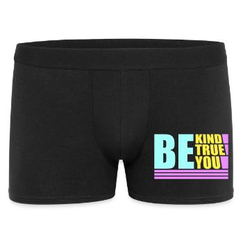 Be Kind Be True Be You Inspirational Self-Love - Men's Boxer Shorts - black - Front