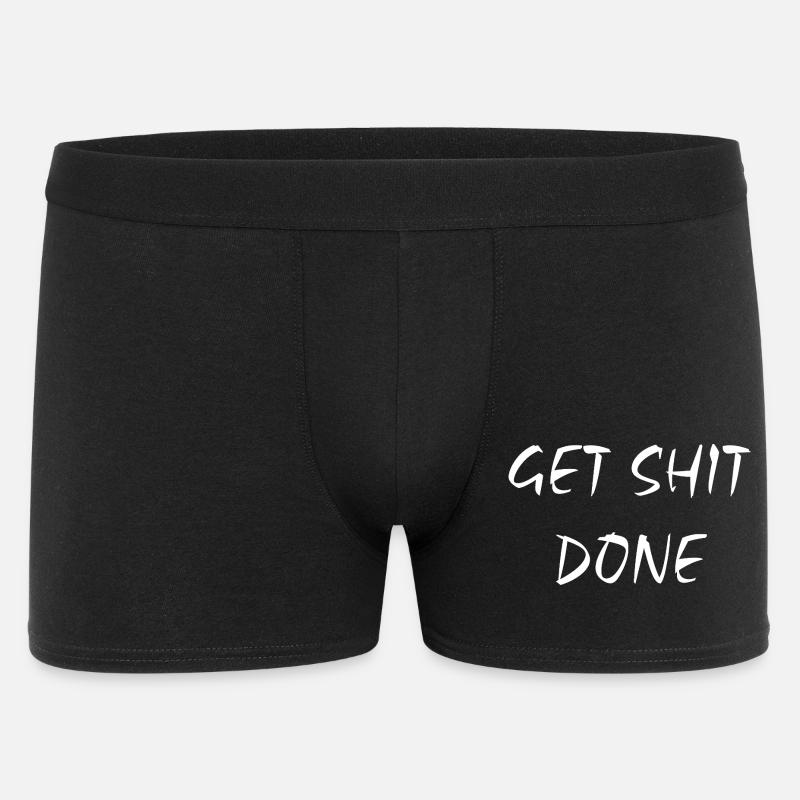 Get Shit Done - Männer Boxer Shorts - Schwarz